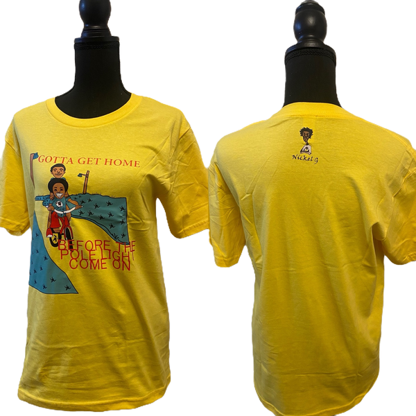 Nickel G. Gotta Get Home Unisex Tee